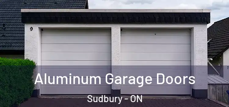  Aluminum Garage Doors Sudbury - ON